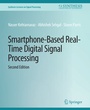 Cover: Smartphone-Based Real-Time Digital Signal Processing, Second Edition - Springer