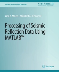 Enlarge image Cover: Processing of Seismic Reflection Data Using MATLAB - Springer