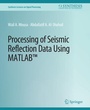 Cover: Processing of Seismic Reflection Data Using MATLAB - Springer
