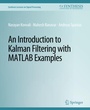 Cover: An Introduction to Kalman Filtering with MATLAB Examples - Springer