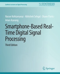 Enlarge image Cover: Smartphone-Based Real-Time Digital Signal Processing, Third Edition - Springer