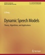 Cover: Dynamic Speech Models - Springer