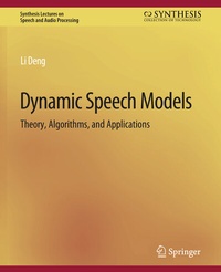 Enlarge image Cover: Dynamic Speech Models - Springer