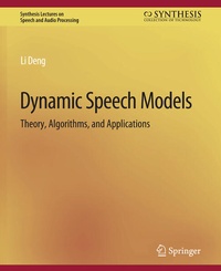 Enlarge image Cover: Dynamic Speech Models - Springer