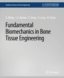 Cover: Fundamental Biomechanics in Bone Tissue Engineering - Springer