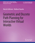 Cover: Geometric and Discrete Path Planning for Interactive Virtual Worlds - Springer