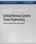 Cover: Central Nervous System Tissue Engineering - Springer