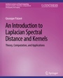 Cover: An Introduction to Laplacian Spectral Distances and Kernels - Springer