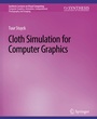 Cover: Cloth Simulation for Computer Graphics - Springer