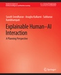Cover: Explainable Human-AI Interaction - Springer