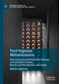 Abbildung von: Post-Yugoslav Metamuseums - Palgrave Macmillan