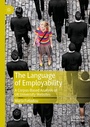Cover: The Language of Employability - Palgrave Macmillan