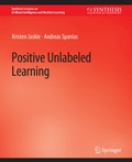 Cover: Positive Unlabeled Learning - Springer