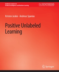 Enlarge image Cover: Positive Unlabeled Learning - Springer