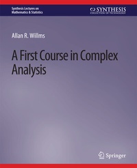 Enlarge image Cover: A First Course in Complex Analysis - Springer