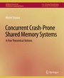Cover: Concurrent Crash-Prone Shared Memory Systems - Springer