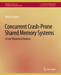 Enlarge image Cover: Concurrent Crash-Prone Shared Memory Systems - Springer