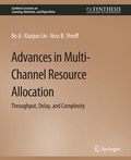 Cover: Advances in Multi-Channel Resource Allocation - Springer