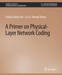 Cover: A Primer on Physical-Layer Network Coding - Springer