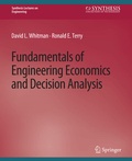 Cover: Fundamentals of Engineering Economics and Decision Analysis - Springer