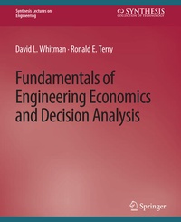 Enlarge image Cover: Fundamentals of Engineering Economics and Decision Analysis - Springer
