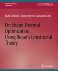 Cover: Fin-Shape Thermal Optimization Using Bejan's Constuctal Theory - Springer