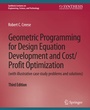 Cover: Geometric Programming for Design Equation Development and Cost/Profit Optimization (with illustrative case study problems and solutions), Third Edition - Springer