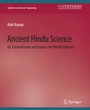 Cover: Ancient Hindu Science - Springer