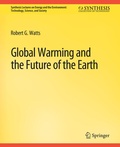 Cover: Global Warming and the Future of the Earth - Springer