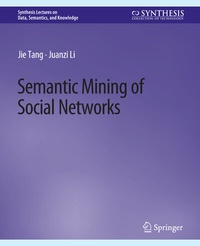 Enlarge image Cover: Semantic Mining of Social Networks - Springer