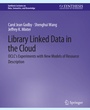 Cover: Library Linked Data in the Cloud - Springer