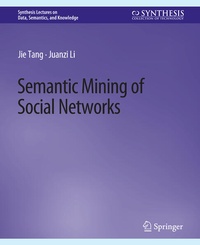 Enlarge image Cover: Semantic Mining of Social Networks - Springer