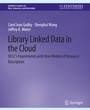 Cover: Library Linked Data in the Cloud - Springer