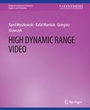 Cover: High Dynamic Range Video - Springer