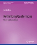 Cover: Rethinking Quaternions - Springer