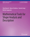 Cover: Mathematical Tools for Shape Analysis and Description - Springer