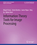 Cover: Information Theory Tools for Image Processing - Springer
