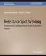 Cover: Resistance Spot Welding - Springer