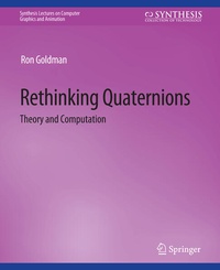 Enlarge image Cover: Rethinking Quaternions - Springer
