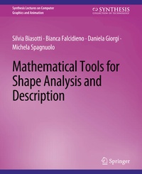 Enlarge image Cover: Mathematical Tools for Shape Analysis and Description - Springer