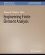 Cover: Engineering Finite Element Analysis - Springer