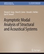 Cover: Asymptotic Modal Analysis of Structural and Acoustical Systems - Springer