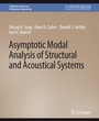 Cover: Asymptotic Modal Analysis of Structural and Acoustical Systems - Springer