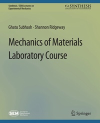 Enlarge image Cover: Mechanics of Materials Laboratory Course - Springer