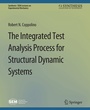 Cover: The Integrated Test Analysis Process for Structural Dynamic Systems - Springer