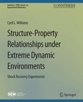 Cover: Structure-Property Relationships under Extreme Dynamic Environments - Springer