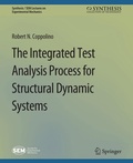 Cover: The Integrated Test Analysis Process for Structural Dynamic Systems - Springer