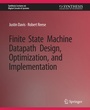 Cover: Finite State Machine Datapath Design, Optimization, and Implementation - Springer