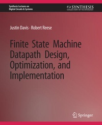 Enlarge image Cover: Finite State Machine Datapath Design, Optimization, and Implementation - Springer