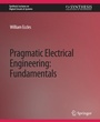 Cover: Pragmatic Electrical Engineering - Springer